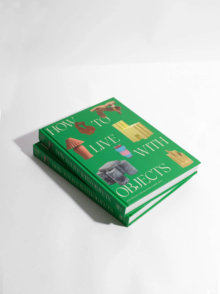 洋書 How to Live with Objects How to Live with Objects: A Guide to More Meaningful